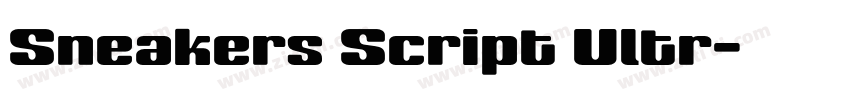 Sneakers Script Ultr字体转换
